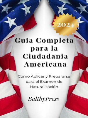 cover image of Guia Completa para la Ciudadania Americana